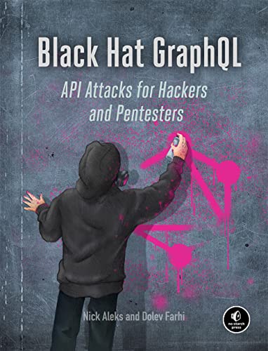Black Hat GraphQL: Attacking Next Generation APIs